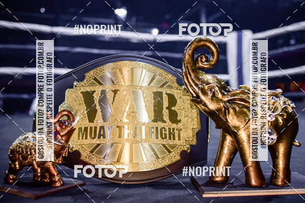 Buy your photos of the eventWAR Muay Thai Fight (22/09/2019) on Fotop