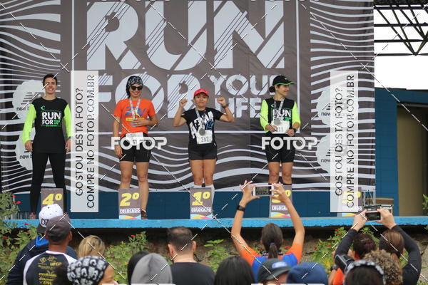 Buy your photos of the eventCorrida Run For Your Life 2018 on Fotop