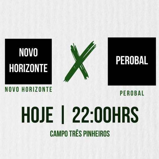 Copertura dell'evento Novo Horizonte X Perobal  [1 Taa Barra Bonita de Futebol Suo]