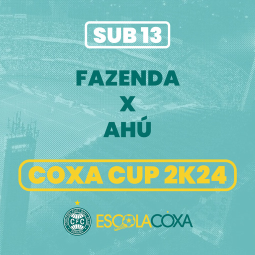 Event cover Coxa Cup 2k24 - Fazenda x Ahu - Sub 13