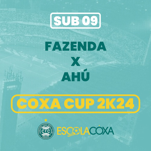 Event cover Coxa Cup 2k24 - Fazenda x Ahu - Sub 09