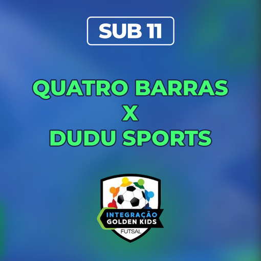 Event cover Golden Kids - Sub 11 - Quatro Barras x Dudu Sport