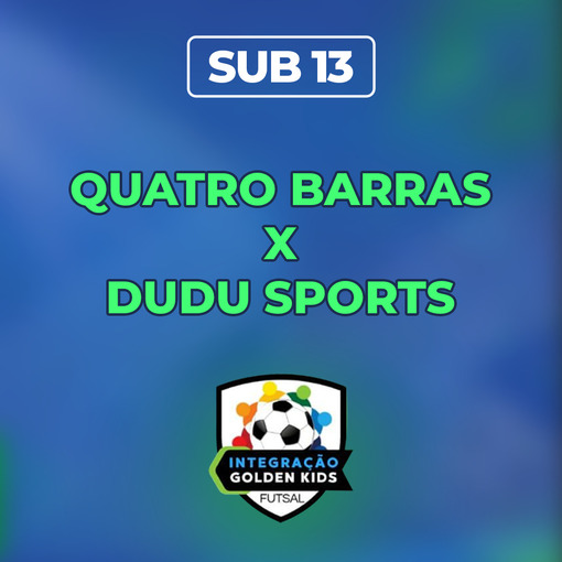 Event cover Golden Kids - Sub 13 - Quatro Barras x Dudu Sport 