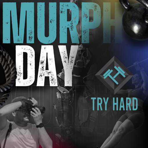 Event cover Murph Day TRY HARD 