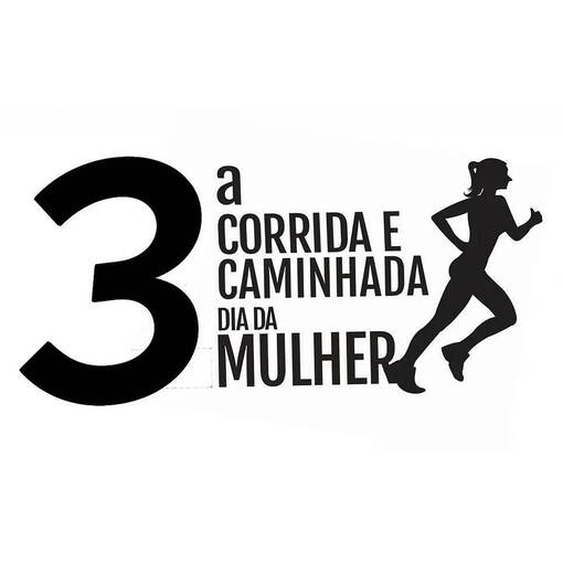 Event cover 3ª CORRIDA E CAMINHADA DIA DA MULHER