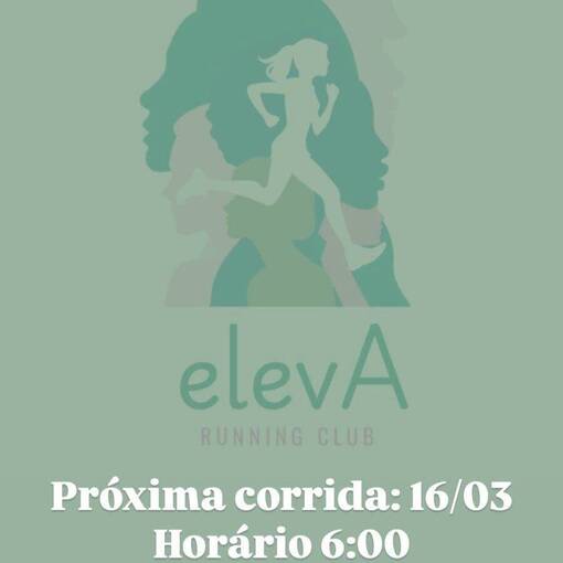 Event cover 1 CORRIDA ELEVA RUNNING CLUB