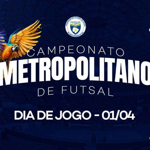 Event cover CAMPEONATO METROPOLITANO DE FUTSAL