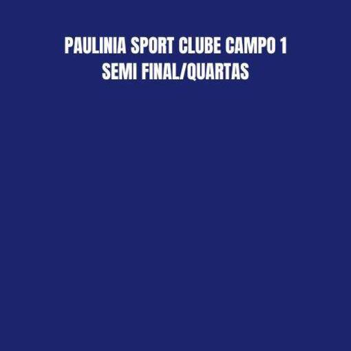 Event cover PAULINIA SPORTS CLUB CAMPO 1 -  QUARTAS /SEMI FINAL TAA BAND CAMPINAS 2025 