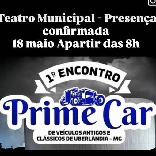 Capa do evento 1 Prime Car Encontro de veculos antigos e clssicos.