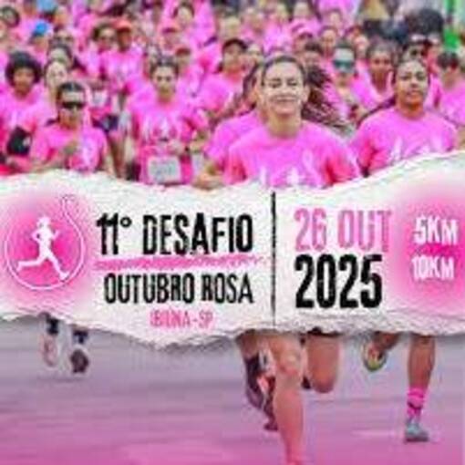 Capa do evento 11 Desafio Outubro Rosa - Ibina/SP