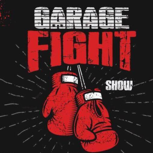 Event cover Garage Fight 