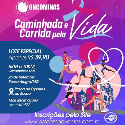 Portada del evento 2 Caminhada e Corrida pela Vida Oncominas - Pouso Alegre