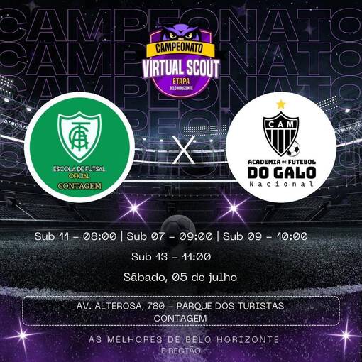 Event cover CAMPEONATO VIRTUAL SCOUT - Academia Galo Nacional x America Contagem 