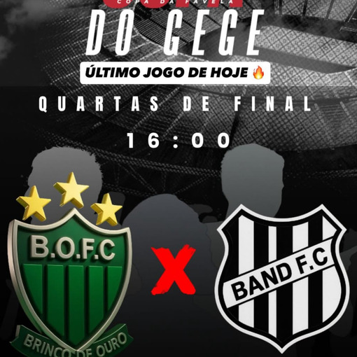 Event cover COPA DO GEGE - BRINCO DE OURO X BAND FC