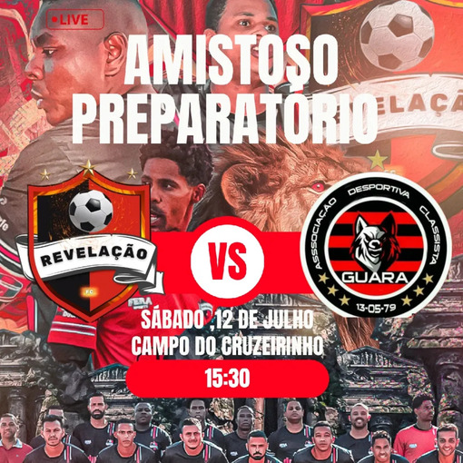 Event cover AMISTOSO - REVELAO X GUARA