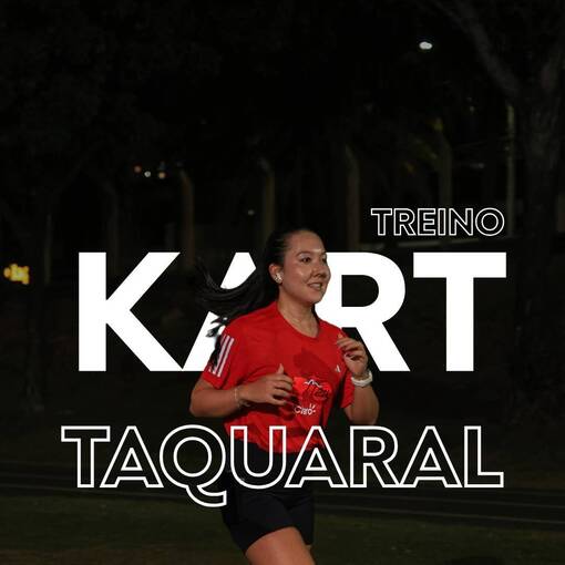 Event cover TREINO KART TAQUARAL - 17/07 - (QUINTA) - NOT - @MATHEUSMONTEFOTOGRAFIA