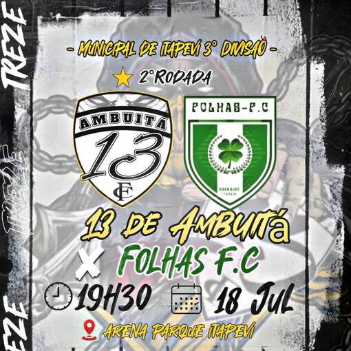 Campeonato Municipal 3 Diviso Itapevi 2025 I Folhas X 13 Ambuita on Fotop