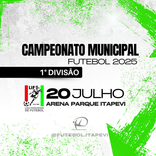 Campeonato Municipal da 1 Diviso - Itapevi 2025 no Fotop