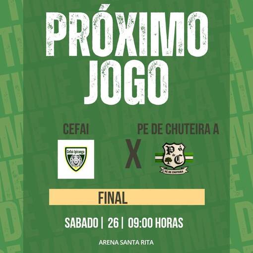 Event cover FINAL - COPA DOS CRAQUES - CEFAI X P DE CHUTEIRA - SUB-13