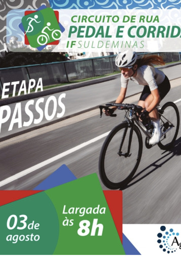 Event cover CIRCUITO DE RUA - PEDAL E CORRIDA IFSULDEMINAS 2025 - ETAPA PASSOS