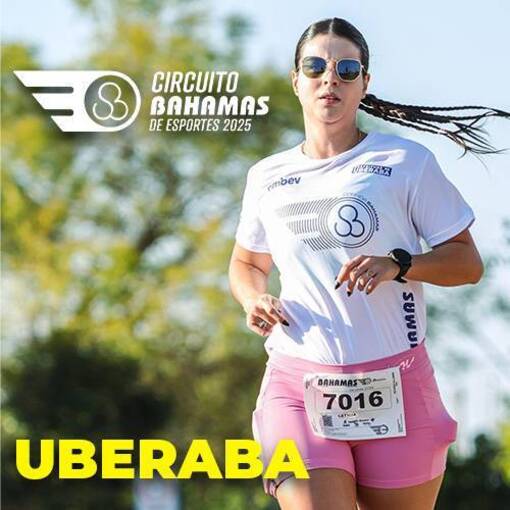 Capa do evento CIRCUITO BAHAMAS DE CORRIDA - UBERABA 