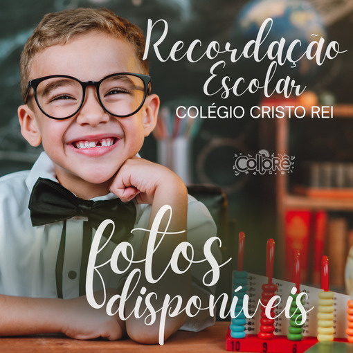 Event cover Recordao Escolar - Cristo Rei