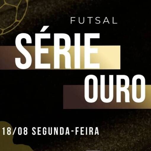 Capa do evento 18/08 - FUTSAL SRIE OURO CASTRO 2025
