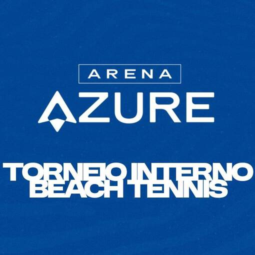 Event cover TORNEIO INTERNO AZURE - BEACH TENNIS | 22/08/2025