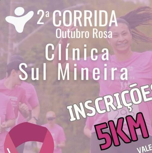 Capa do evento 2 Corrida Outubro Rosa da Clnica Sul Mineira