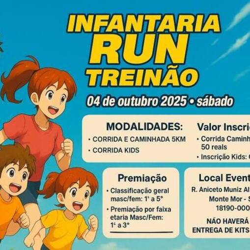 Capa do evento Treino Infantaria Run e Corrida Kids - Monte Mor/SP