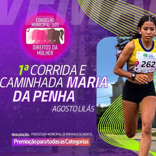 Event cover 1 Corrida e Caminhada Maria da Penha - Ipiranga do Norte 