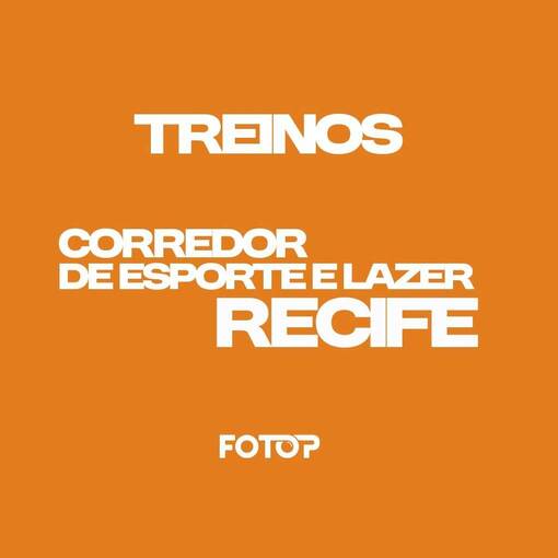 Event cover TREINOS RECIFE - CORREDOR DE ESPORTE 30/08