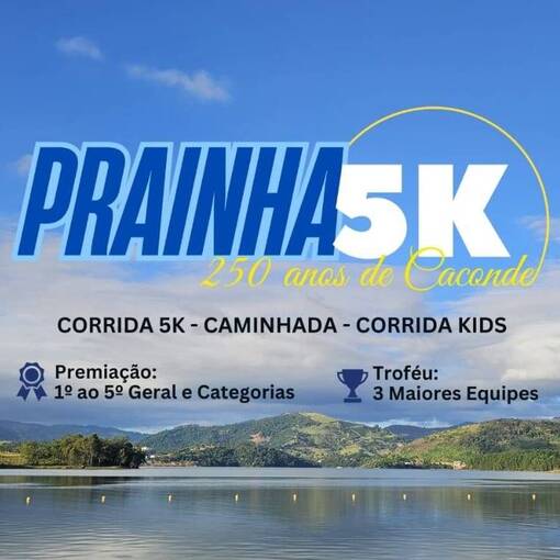 Event cover PRAINHA 5K - 250 ANOS DE CACONDE