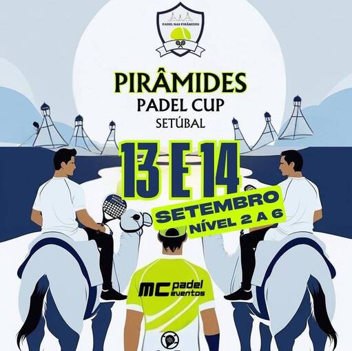 Portada del evento Padel Piramides Cup | Setubal