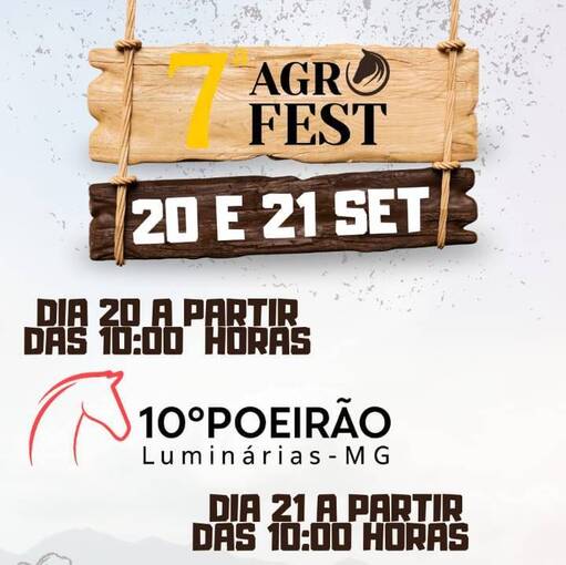 Event cover 7� AGROFEST E 10� POEIR�O - LUMIN�RIAS MG