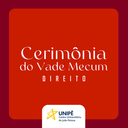MANH | CERIMNIA DO VADE MECUM 2025.2 - DIREITO UNIP  no Fotop