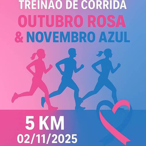 Event cover TREINAO DE CORRIDA OUTUBRO ROSA E NOVEMBRO AZUL.