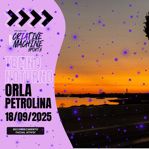Portada del evento TREINO NOTURNO ORLA PETROLINA - QUINTA FEIRA