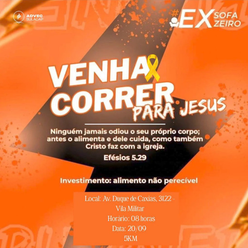 Event cover EX-SOFAZEIRO VENHA CORRER PRA JESUS 