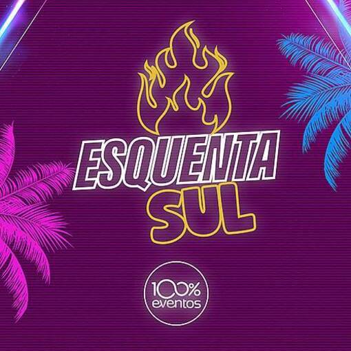 Event cover Esquenta Sul