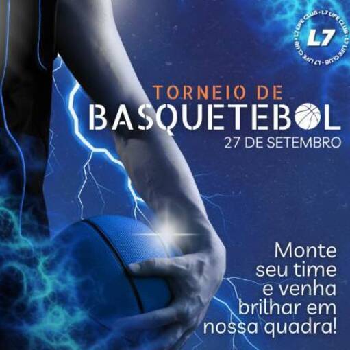 Event cover 1 Torneio de Basquete - L7