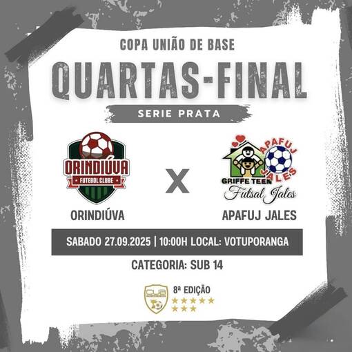 Copertura dell'evento Copa Unio - Orindiva X APAFUJ Jales - Sub 14 - Quartas-Final
