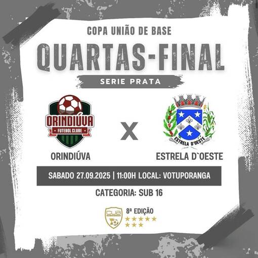 Copertura dell'evento Copa Unio - Orindiva X Estrela D'Oeste - Sub 16 - Quartas-Final