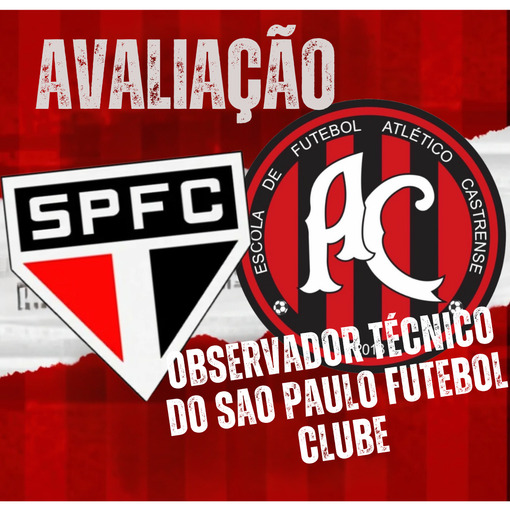Capa do evento AVALIAO ATLTICO CASTRENSE (OBSERVADOR SPFC)
