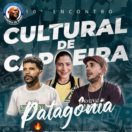 Event cover 10 ENCONTRO CULTURAL DE CAPOEIRA PATAGNIA
