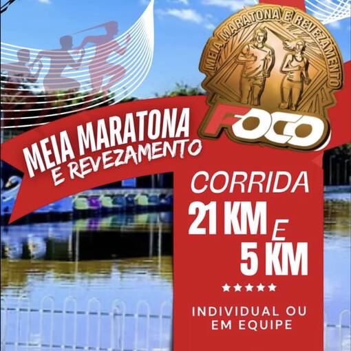 Capa do evento Meia Maratona de Revezamento Foco Assessoria Esportiva