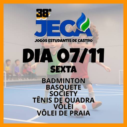 Event cover 07/11 - JECA 2025 (Basquete, Badminton, Society, Vlei, Volei de Praia, Tnis de Quadra)