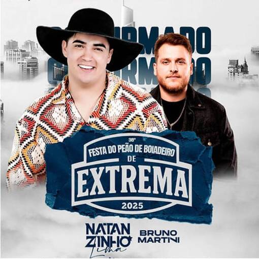 Event cover FESTA DO PEO - EXTREMA MG - NATANZINHO LIMA & BRUNO MARTINI - SBADO 25