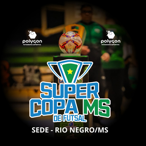 Event cover Super Copa MS - Sede Rio Negro