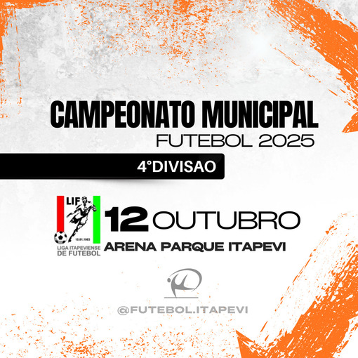 Campeonato Municipal da 4 Diviso de Itapevi 2025  in Fotop